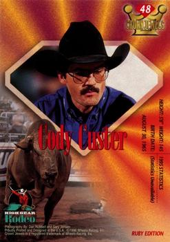 1996 High Gear Rodeo Crown Jewels #48 Cody Custer Back